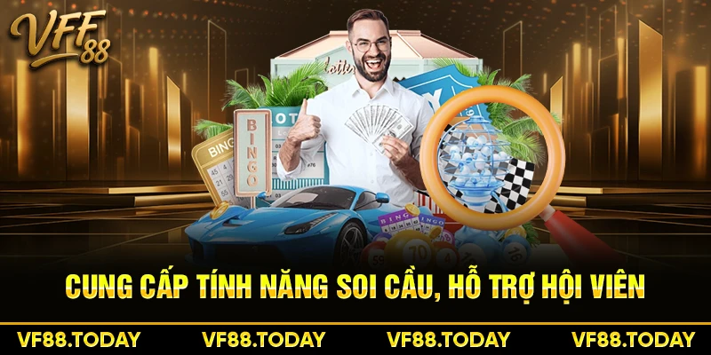 Cung cấp tính năng soi cầu, hỗ trợ hội viên