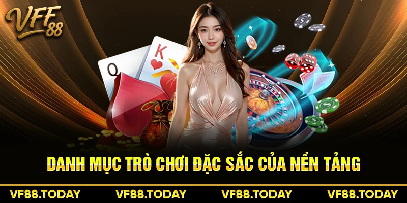Danh mục trò chơi đặc sắc của nền tảng