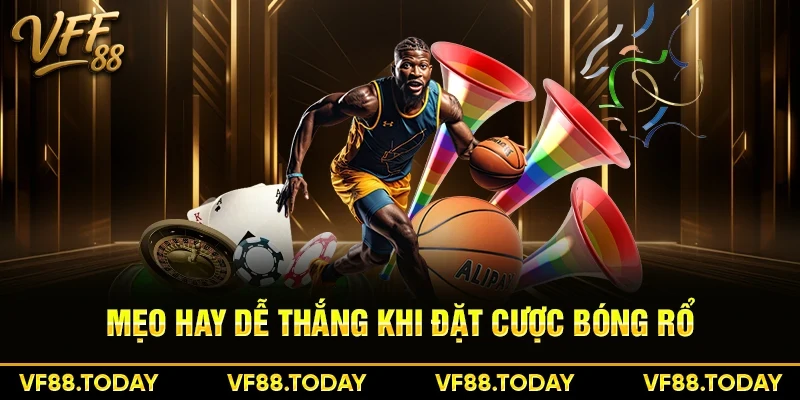 Mẹo hay dễ thắng khi đặt cược bóng rổ