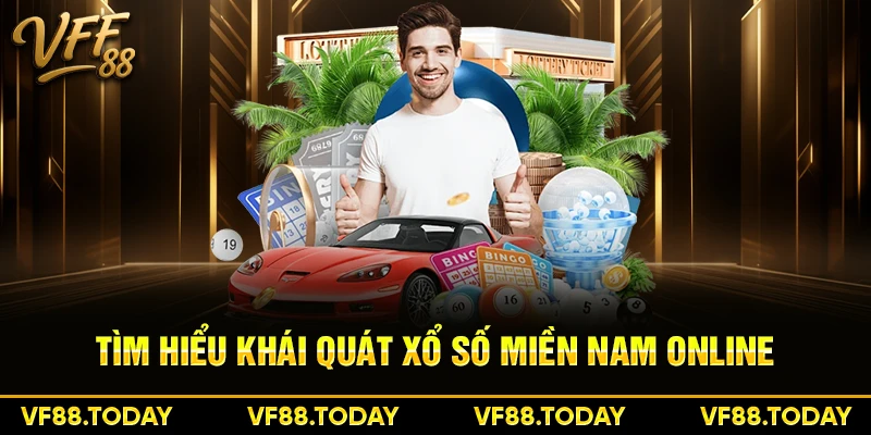 Tìm hiểu khái quát xổ số miền Nam online
